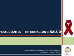 Estudiantes + Información = Salud”