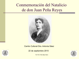 Se conmemora el Natalicio de don Juan Peña Reyes
