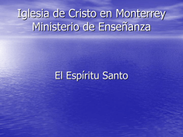 Iglesia de Cristo en Monterrey Ministerio de