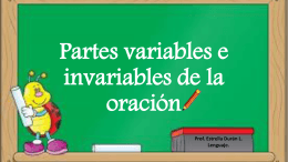 Partes variables e invariables de la oración