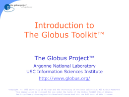 Introduction to the Globus Toolkit