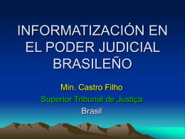 INFORMATIZAÇÃO NO JUDICIÁRIO BRASILEIRO