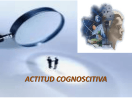 ACTITUD COGNOSCITIVA