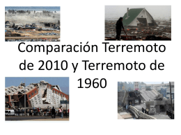 Comparación Terremoto de 2010 y Terremoto de 1960