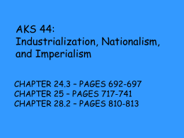 AKS 44: Industrialization, Nationalism, and