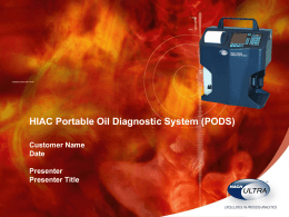 HIAC Portable Oil Diagnostic System (PODS)