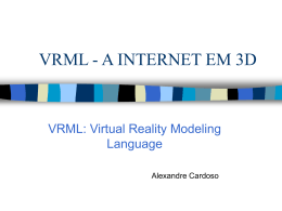 VRML - A INTERNET EM 3D