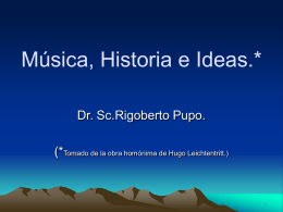 Música, Historia e Ideas.*