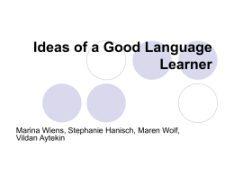 Ideas of a Good Language Learner -