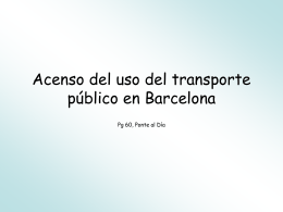 Acenso del uso del transporte público en Barcelona