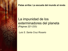 La impunidad de los exterminadores del planeta