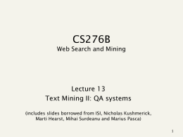 CS276B Text Information Retrieval, Mining, and