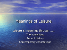 Meanings of Leisure - East Carolina University