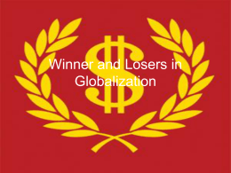 Winner and Losers in Globalization