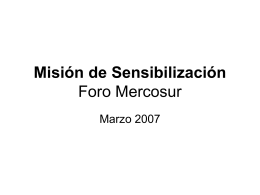 Misión de Sensibilización Foro Mercosur
