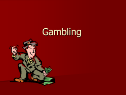 Gambling PPT - Finance in the Classroom