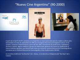 Los años 90 y 2000 en el cine argentino, por