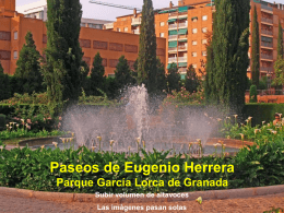 Paseos de Eugenio Herrera Parque García Lorca de