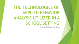 THE TECHNOLOGIES OF APPLIED BEHAVIOR ANALYSIS