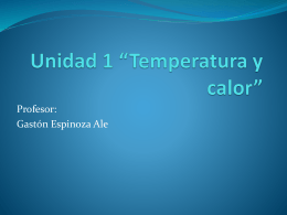 Unidad 1 “Temperatura y calor”