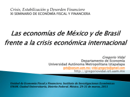Las economías de México y de Brasil frente a la
