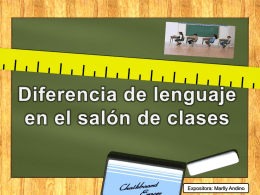 Diferencia de lenguaje en el salón de clases