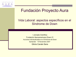 Fundación Proyecto Aura Vida Laboral: aspectos