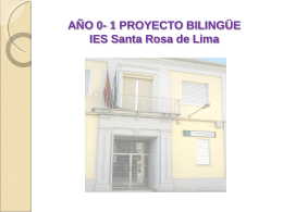 AÑO 0 PROYECTO BILINGÜE IES Santa Rosa de Lima