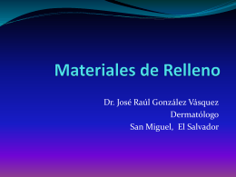Materiales de Relleno - Dermatólogo José Raúl