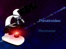 Paratiroidea - BIOQUÍMICA CLÍNICA ESPECIALIZADA |