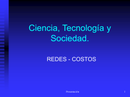 Ciencia, Tecnología y Sociedad.