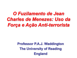 The Shooting of Jean Charles de Menezes at the
