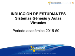 INDUCCIÓN DE ESTUDIANTES sistemas génesis y campus
