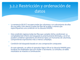 3.2.2 Restricción y ordenación de datos