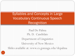 Syllables and Concepts in Large Vocabulary