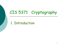 CIS 5371 Cryptography - Florida State University