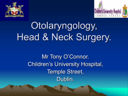 Otolaryngology, Head & Neck Surgery.