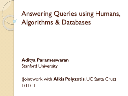 Answering Queries using Humans, Algorithms &