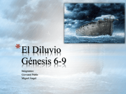 El Diluvio Génesis 6-9