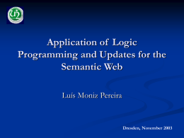 Application of Logic Programming and Updates for