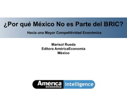 ¿Por qué México No es Parte del BRIC?