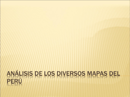 Análisis de los diversos mapas del Perú -