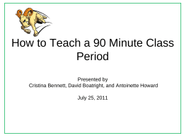How to Teach a 90 Minute Class Period