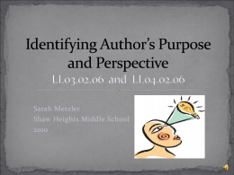 Finding Author’s Purpose and Perspective