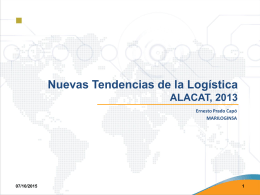 Nuevas Tendencias de la Logística ALACAT, 2013