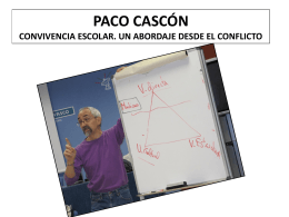 PACO CASCÓN CONVIVENCIA ESCOLAR. UN ABORDAJE DESDE