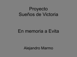 Proyecto Sueños de Victoria En memoria a Evita