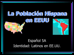 La Población Hispana en E.E.U.U.