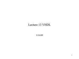 Lecture 14 VHDL - Virginia Commonwealth University
