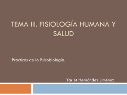 Tema III. Fisiología Humana y Salud
